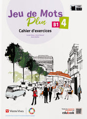 Jeu de Mots Plus 4. Cahier d'exercices | Varios autores | 9788468284538 (VICENS VIVES)