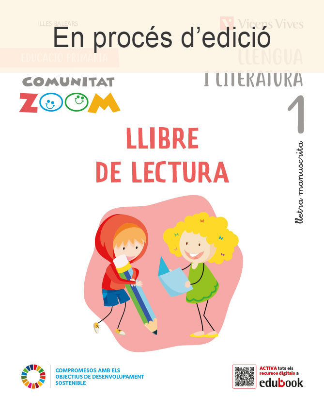 Llengua 1º EP Balears Lectures Manuscrita Comunitat Zoom 22 (Vicens Vives) - 9788468285450