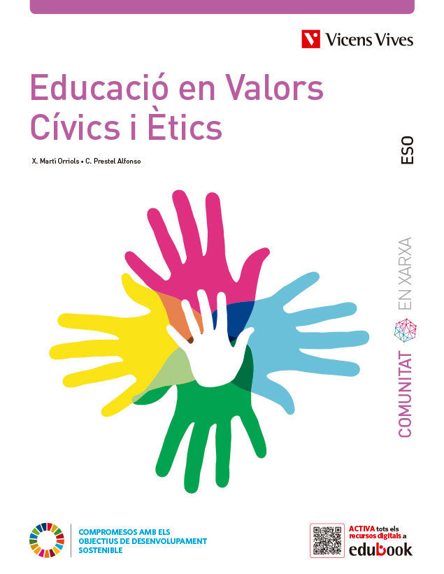 Educació en Valors ESO Catalan Comunitat en Xarxa la 22 (Vicens Vives) - 9788468286358