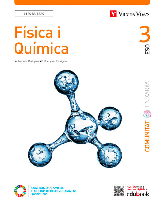 Física I Química 3º ESO Balears Comunitat en Xarxa 22 (Vicens Vives) - 9788468286853