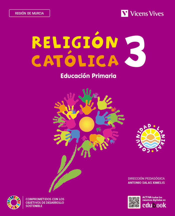 Religión Catolica 3º EP Murcia Comunidad Lanikai 24 (Vicens Vives) - 9788468291253