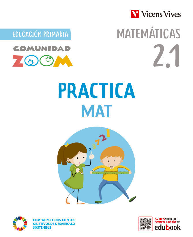 PRACTICAMAT 2º de Primaria TRIM ACT COMUNIDADI ZOOM 23 | EQUIPO EDITORIAL | 9788468292007 (Vicens Vives)
