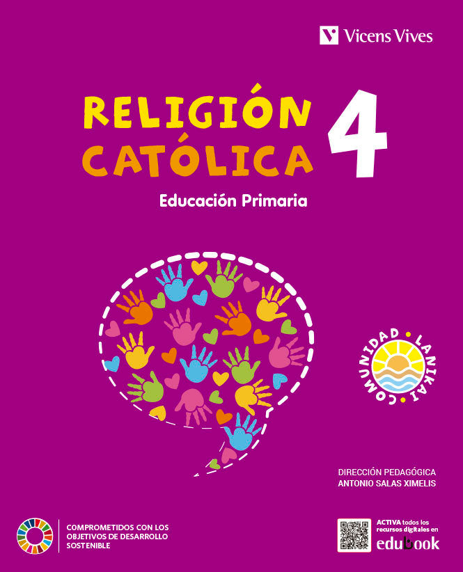 RELIGION CATOLICA 4 EP (COMUNIDAD LANIKAI) | Varios autores | 9788468292106 (Vicens Vives)