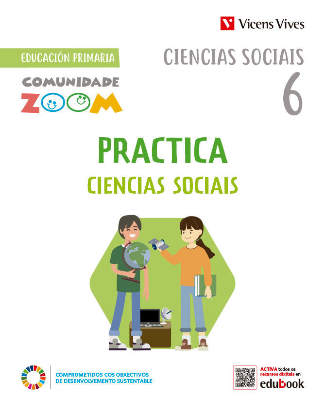 Practica Ciencias Sociais 6. Galicia (Comunidade Zoom) | nan | 9788468292571 (Vicens Vives) Imagen principal del producto