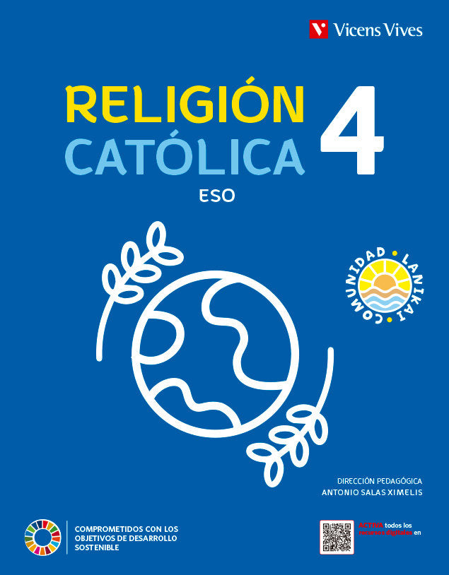 RELIGION CATOLICA 4ºESO (COMUNIDAD LANIKAI) | A. Salas;L. M. Escorcia;J. A. Pérez;M. A. Román | 9788468292984 (VICENS VIVES) Imagen principal del producto