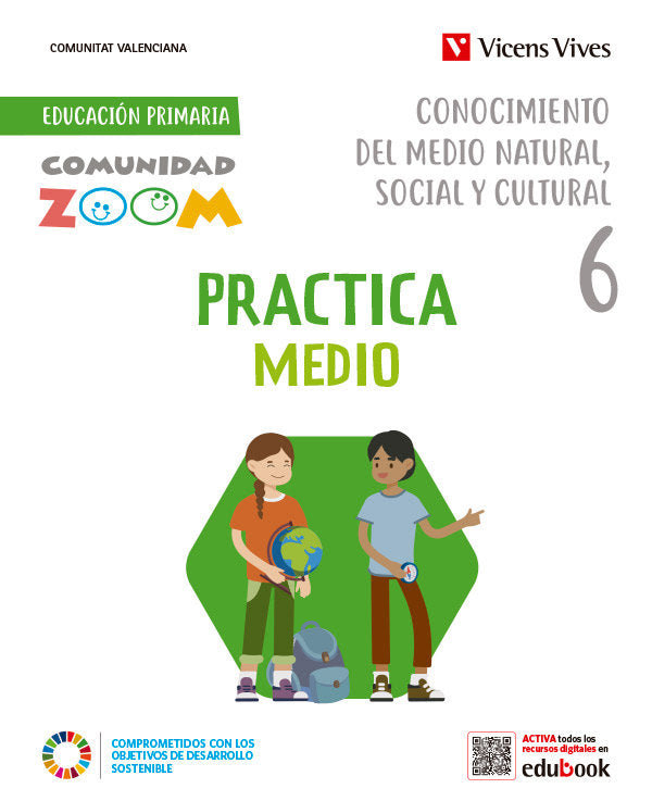 Práctica Conocimiento Medio 6º EP Valencia Com, Zoom 23 (Vicens Vives) - 9788468293592