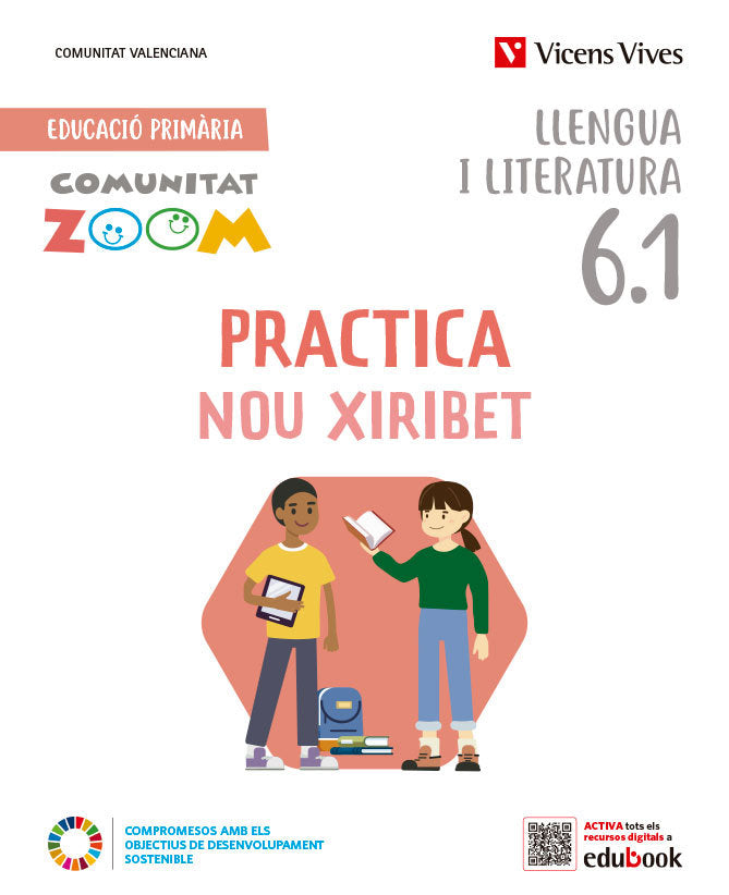 Práctica Nou Xiribet 6º EP Valencia Trim Com, Zoom 23 (Vicens Vives) - 9788468293844