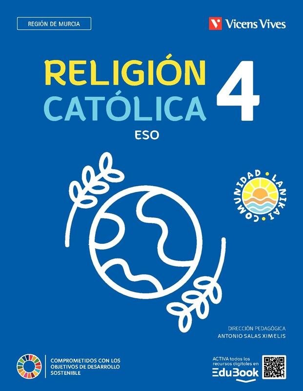 Religión Catolica 4º ESO Murcia Comunidad Lanika 23 (Vicens Vives) - 9788468299334