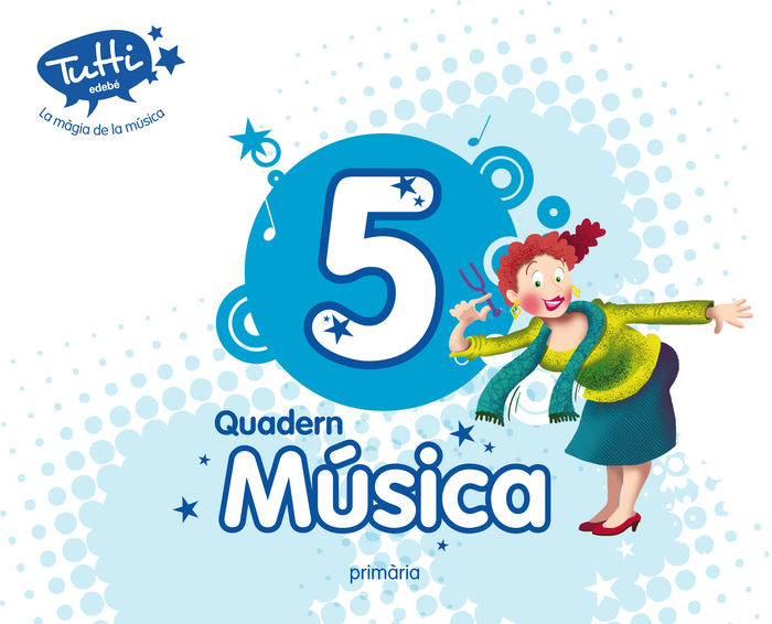 Quad, Música 5º EP Tutti Cataluña 14 (Edebe) - 9788468312644