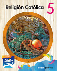 Religión 5º EP Jadesh Tobih 14 MEC EDEREL15E (Edebe) - 9788468314297