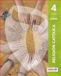 RELIGIÓN CATÓLICA 4 | Varios autores | 9788468317274 (EDEBE)