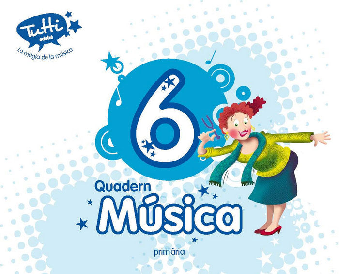 Quad, Música 6º EP Tutti Cataluña 15 (Edebe) - 9788468320090