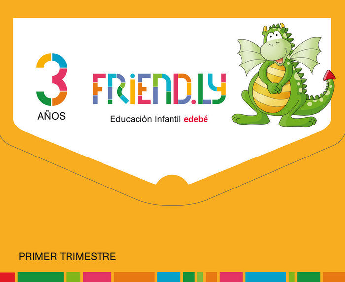 FRIENDLY 3AÑOS EI 1oTRIMESTRE 17 + CUAD,INGLES | Varios Autores | 9788468332161 (Edebe) Imagen principal del producto