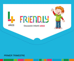 FRIENDLY 4AÑOS EI 1oTRIMESTRE 17 + CUAD,INGLES | AA,VV | 9788468332222 (Edebe)