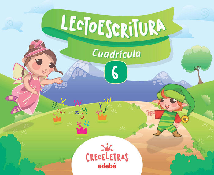 Lectoescritura 6 EI Cuadricula 17 Creceletras (Edebe) - 9788468332499