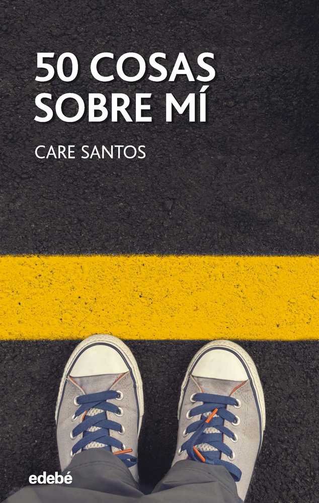 50 COSAS SOBRE MI | Care Santos | 9788468334882 (Edebe)