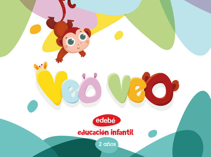 Veo Veo 2AÑOS EI 18 (Edebe) - 9788468336169