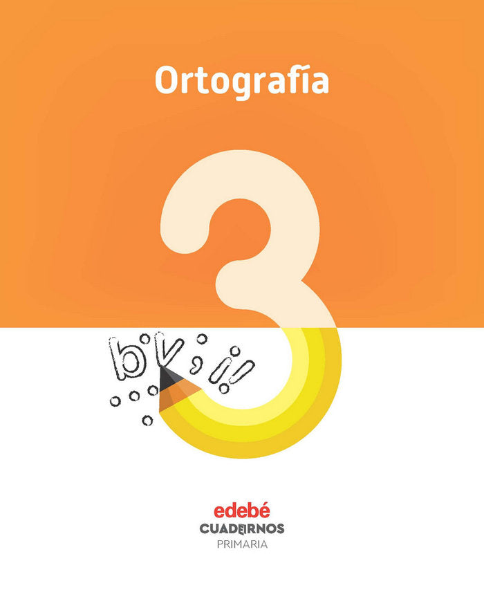 Cuaderno Ortografía 3 EP 18 (Edebe) - 9788468336770