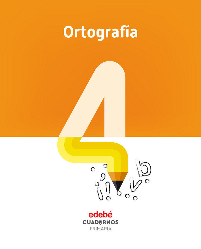 Cuaderno Ortografía 4 EP 18 (Edebe) - 9788468336787