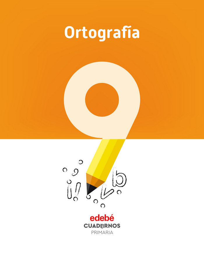 Cuaderno Ortografía 9 EP 18 (Edebe) - 9788468336831