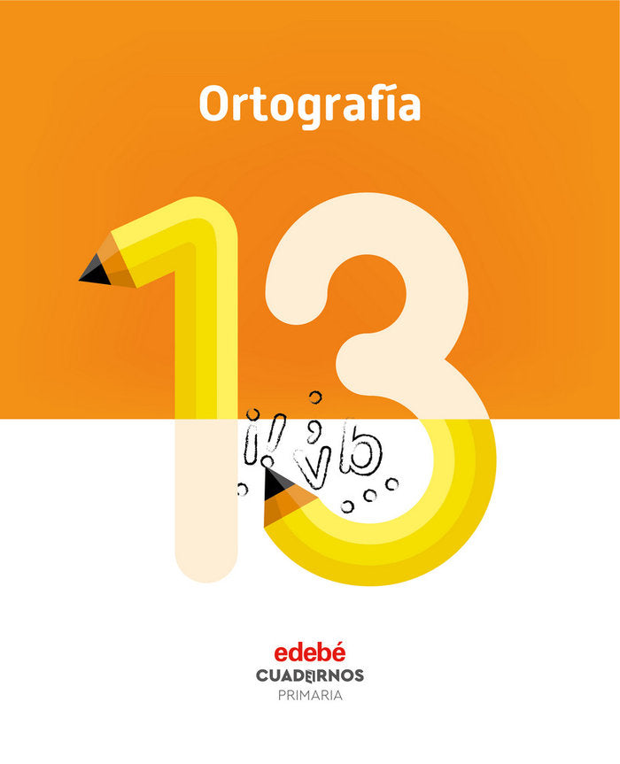 Cuaderno Ortografía 13 EP 18 (Edebe) - 9788468336879