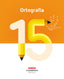 Cuaderno Ortografía 15 EP 18 (Edebe) - 9788468336893