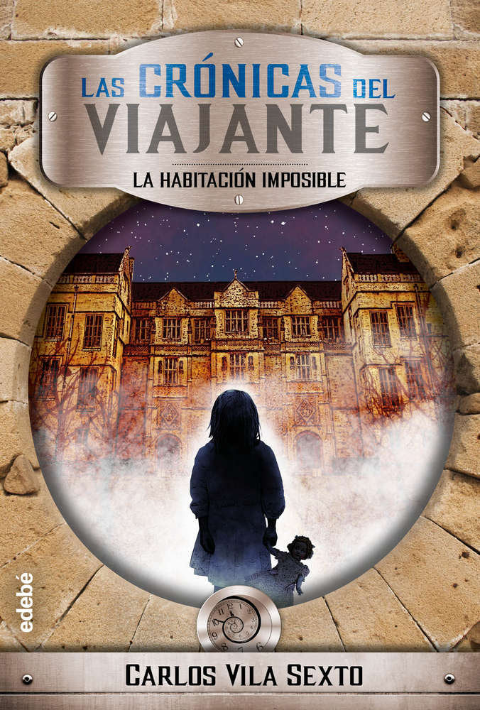 CRONICAS DEL VIAJANTE 2 LA HABITACION IMPOSIBLE | Vila Sexto,carlos | 9788468341118 (Edebe) Imagen principal del producto