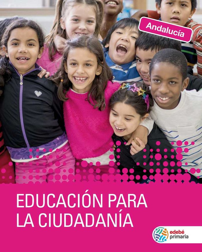 Educación Ciudadanía 3º Ciclo EP Andalucía 19 (Edebe) - 9788468343334