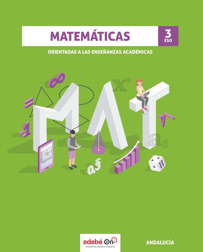 Matemáticas Academicas 3º ESO Andalucía 20 (Edebe) - 9788468347271