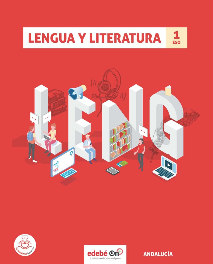 Lengua Literatura 1º ESO Andalucía 20 (Edebe) - 9788468347325