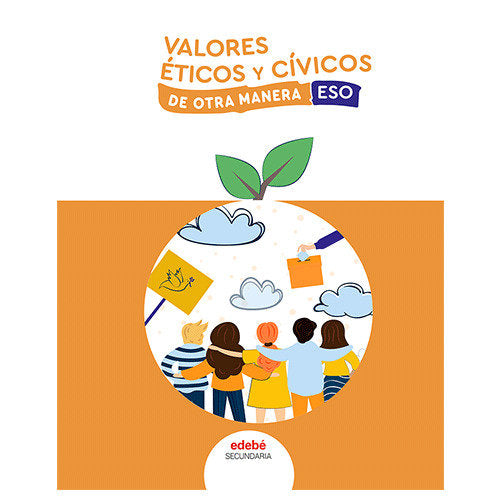 Valores Civicos ESO 22 (Edebe) - 9788468357812
