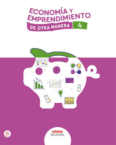 ECONOMÍA Y EMPRENDIMIENTO 4 | Varios autores | 9788468365220 (EDEBE) Imagen principal del producto