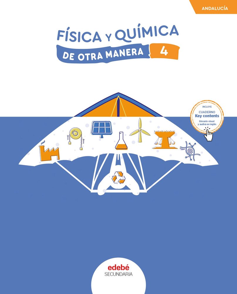 Física y Química 4º ESO Andalucía 25 de Otra Manera (Edebe) - 9788468374642