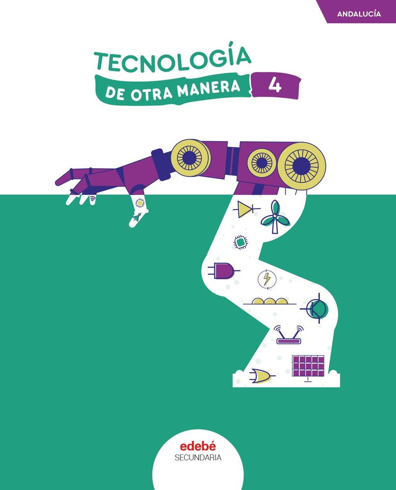 Tecnología 4º ESO Andalucía 25 de Otra Manera (Edebe) - 9788468374666