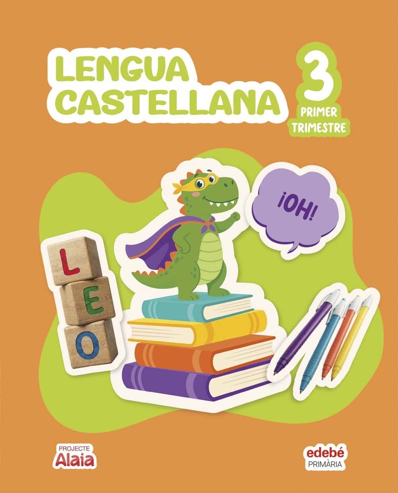 Lengua Castellana 3º EP Cataluña 26 Alaia (Edebe) - 9788468378213