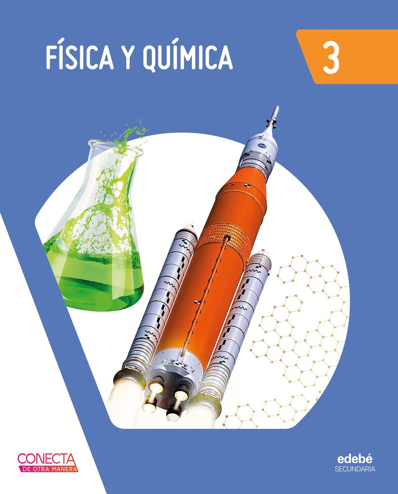 Física y Química 3º ESO 26 Conecta de Otra Manera (Edebe) - 9788468378268