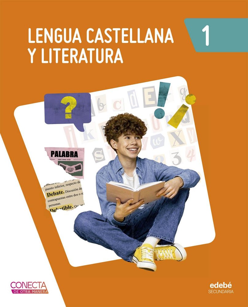Lengua y Literatura 1º ESO Cataluña 26 Conecta Otra Manera (Edebe) - 9788468378282