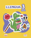 Llengua 3º EP Cataluña 26 Alaia (Edebe) - 9788468378329