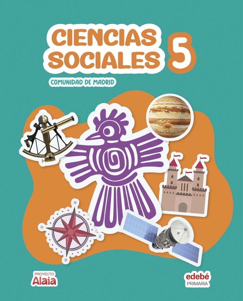 Ciencias Sociales 5º EP Madrid 26 Alaia (Edebe) - 9788468378473