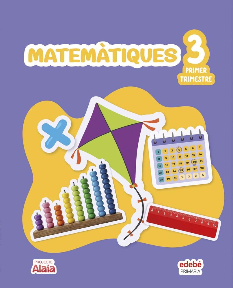 Matemàtiques 3º EP Cataluña 26 Alaia (Edebe) - 9788468378527