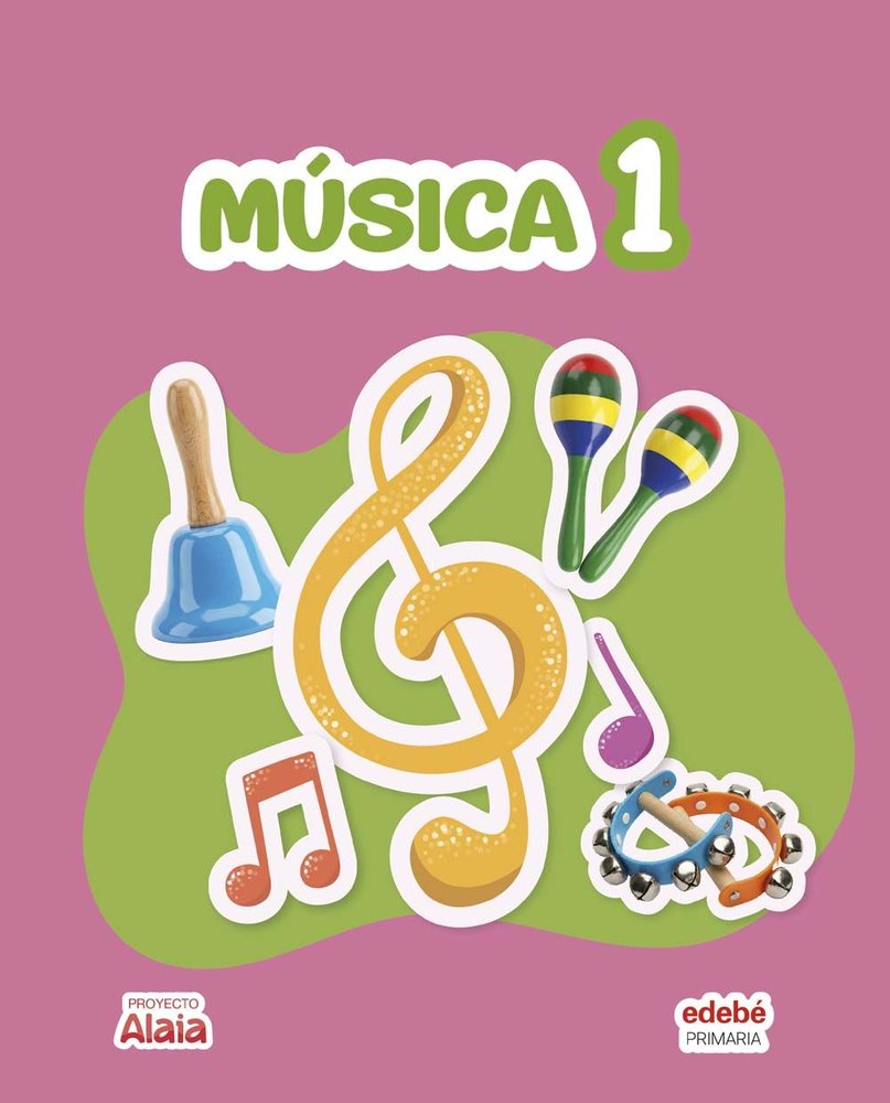 Música 1º EP Canarias 26 Alaia (Edebe) - 9788468379869