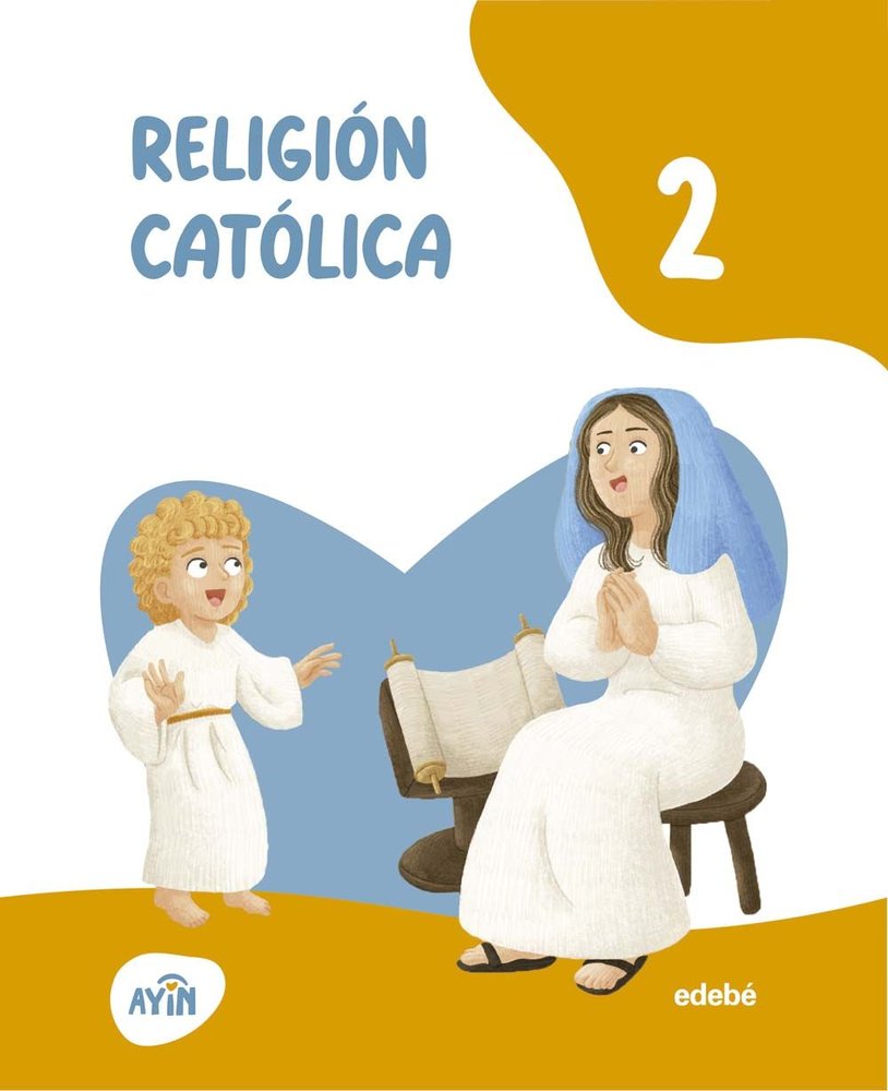 Religión 2º EP Canarias 26 Ayin (Edebe) - 9788468379883