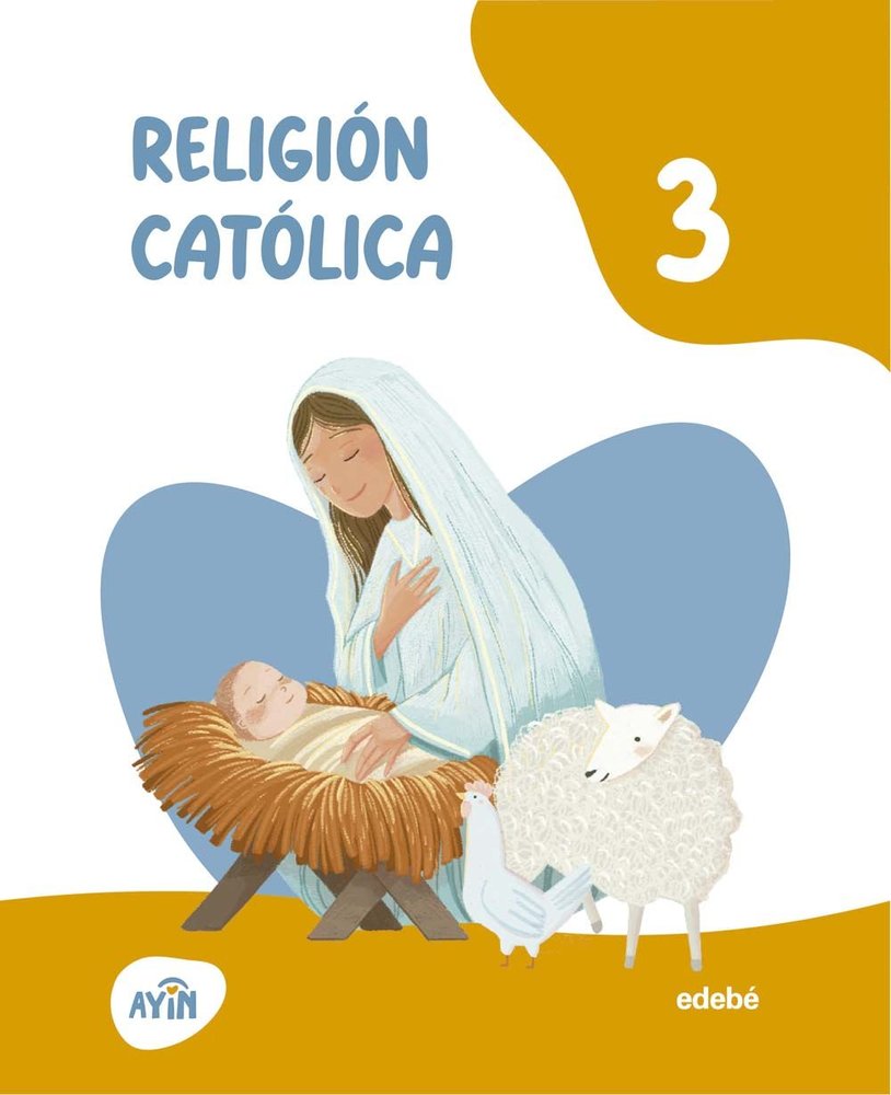 Religión 3º EP Canarias 26 Ayin (Edebe) - 9788468379906