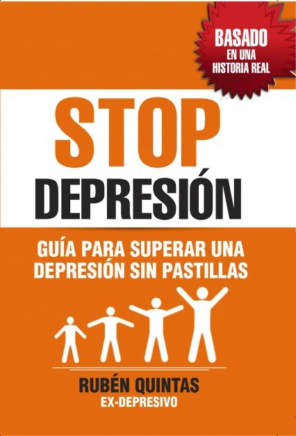 STOP DEPRESION GUIA PARA SUPERAR UNA DEPRESION SIN TOMAR PA - 9788468507989 Imagen principal del producto
