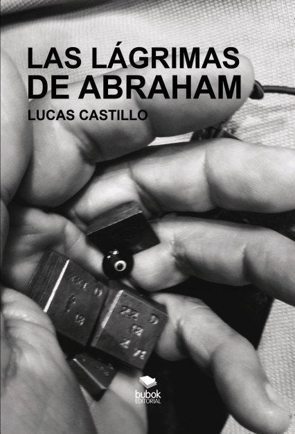 LAS LAGRIMAS DE ABRAHAM - 9788468517001 Imagen principal del producto