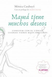 MAMA TIENE MUCHOS DESEOS CONVIVIR CON EL - 9788468549323