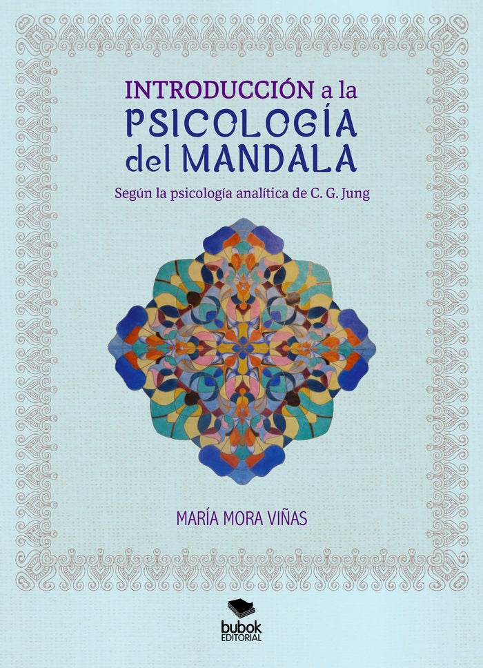 INTRODUCCION A LA PSICOLOGIA DEL MANDALA - 9788468566306