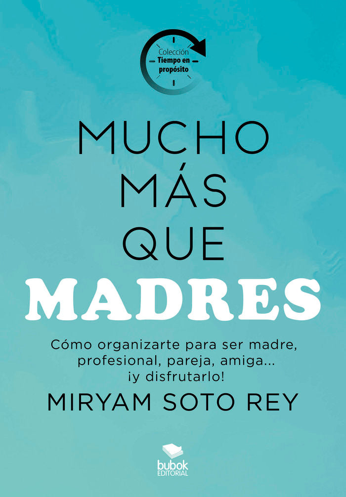 MUCHO MAS QUE MADRES - 9788468568201 Imagen principal del producto