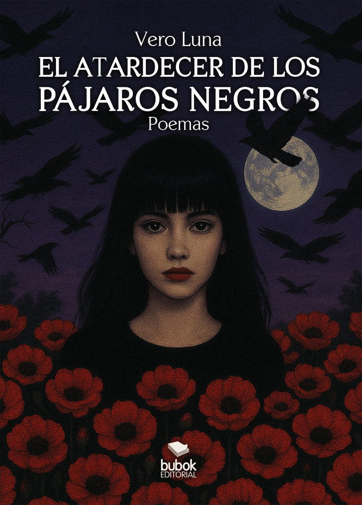 EL ATARDECER DE LOS PAJAROS NEGROS | LUNA,VERO | BUBOK PUBLISHING | 9788468589572 Imagen principal del producto