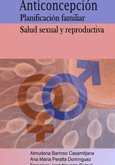 ANTICONCEPCION PLANIFICACION FAMILIAR SALUD SEXUAL Y REPROD - 9788468620664